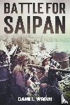 Wrinn, Daniel - Battle for Saipan