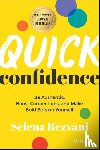 Rezvani, Selena - Quick Confidence