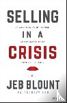 Blount, Jeb - Selling in a Crisis