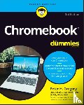 Gregory, Peter H. (AT&T Wireless Services, Woodinville, Washington) - Chromebook For Dummies