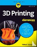 Horne, Richard - 3D Printing For Dummies