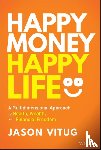 Vitug, Jason - Happy Money Happy Life