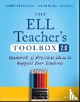 Ferlazzo, Larry (Luther Burbank High School, Hull Sypnieski, Katie (University of California) - The ELL Teacher's Toolbox 2.0