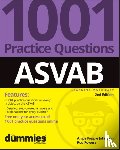 Papple Johnston, Angie, Powers, Rod - ASVAB: 1001 Practice Questions For Dummies (+ Online Practice)