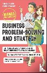 Kito, Takayuki (Tokyo University Law School), Yamabe, Keisuke (Hitotsubashi University Business School) - Business Problem-Solving and Strategy