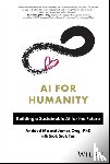 Ma, Andeed (Singapore University of Social Sciences (SUSS), Ong, James, Tan, Siok Siok - AI for Humanity