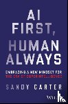 Carter, Sandy - AI First, Human Always