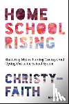 Christy-Faith - Homeschool Rising