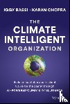 Bassi, Iggy (Earthena AI), Chopra, Karan (Earthena AI) - The Climate Intelligent Organization