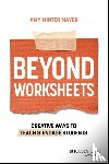 Minter Mayer, Amy (friEdTech - Beyond Worksheets