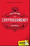 Danial, Kiana - Investing in Cryptocurrency For Dummies