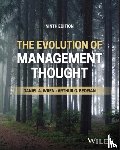 Wren, Daniel A. (University of Oklahoma), Bedeian, Arthur G. (Louisiana State University and A&M College) - The Evolution of Management Thought