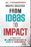 Sheldrick, Michael - From Ideas to Impact