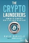 Carlisle, David - The Crypto Launderers