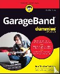 LeVitus, Bob - GarageBand For Dummies