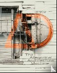  - The Allegorical Architectural Machine