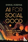 Dodhia, Rahul (Microsoft) - AI for Social Good