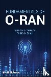 Tripathi, Nishith D. (Virginia Tech; Award Solutions, Shah, Vijay K. (North Carolina State University) - Fundamentals of O-RAN