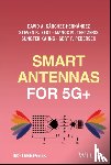 Sanchez-Hernandez, David A. (Universidad Politecnica de Cartagena, Best, Steven R. (The MITRE Corporation, Tentzeris, Manos M. (Georgia Institute of Technology, Kahng, Sungtek (Incheon National University - Smart Antennas for 5G+