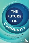 Kraski, John, Shenkarow, Justin - The Future of Community