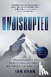 Khan, Ian - Undisrupted