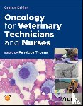 Thomas, Penelope (Veterinary Oncology Consultants - Oncology for Veterinary Technicians and Nurses