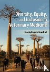  - Diversity, Equity, and Inclusion in Veterinary Medicine
