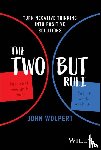 Wolpert, John (TacitPath) - The Two But Rule