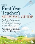 Cummings, Michelle, Thompson, Julia G. (Greenville - The First-Year Teacher's Survival Guide