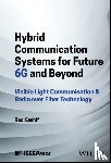 Kashif, Rao (National University of Modern Languages - Hybrid Communication Systems for Future 6G and Beyond
