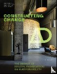  - Constructing Change: The Impact of Digital Fabrication on Sustainability