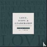 Burnison, Gary (CEO - Love, Hope and Leadership