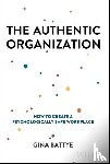 Battye, Gina - The Authentic Organization
