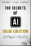 Proksch, Michael, Paliwal, Nisha, Bielert, Wilhelm - The Secrets of AI Value Creation