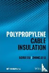 Du, Boxue (Tianjin University, Li, Zhonglei (Tianjin University - Polypropylene Cable Insulation