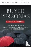 Kraus, Jim (Buyer Persona Institute (BPI)), Revella, Adele (Buyer Persona Institute (BPI); KS&R - Buyer Personas, Revised and Expanded