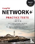 Zacker, Craig - CompTIA Network+ Practice Tests