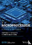 Vasavada, Darshak S. (Indian Institute of Science, Sinha, S. K. (Indian Institute of Science - The Microprocessor