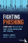 Grimes, Roger A. - Fighting Phishing