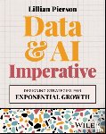 Pierson, Lillian (Data-Mania) - Data & AI Imperative