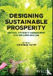 - Designing Sustainable Prosperity