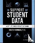 Rodriguez, Kristan - In Support of Student Data