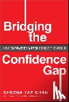 Yap Chan, Sheena - Bridging the Confidence Gap