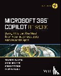 Van Laan, Sandar (Slalom), Matfess, Jared (AvePoint), Flock, Thomas (Slalom), Reid, Ann (Slalom) - Microsoft 365 Copilot At Work
