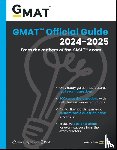 GMAC (Graduate Management Admission Council) - GMAT Official Guide 2024-2025: Book + Online Question Bank