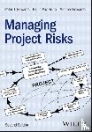 Edwards, Peter J. (RMIT University, Vaz Serra, Paulo (University of Melbourne, Edwards, Michael (Australian Commonwealth Government) - Managing Project Risks