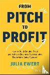 Ewert, Julia - From Pitch to Profit