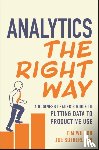 Wilson, Tim, Sutherland, Joe - Analytics the Right Way