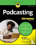 Morris, Tee, Tomasi, Chuck - Podcasting For Dummies