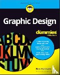 Hannam, Ben - Graphic Design For Dummies